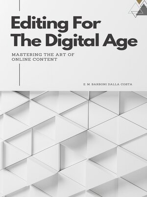 cover image of Editing for the Digital Age